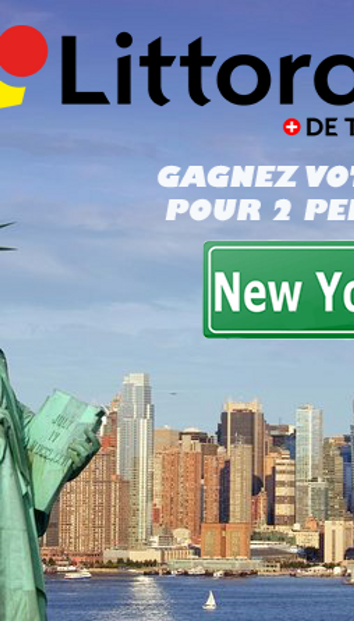  Grand Jeu: Gagnez votre séjour à New York sur LITTORAL FM !